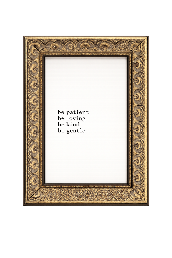 Be Patient Be Loving Art