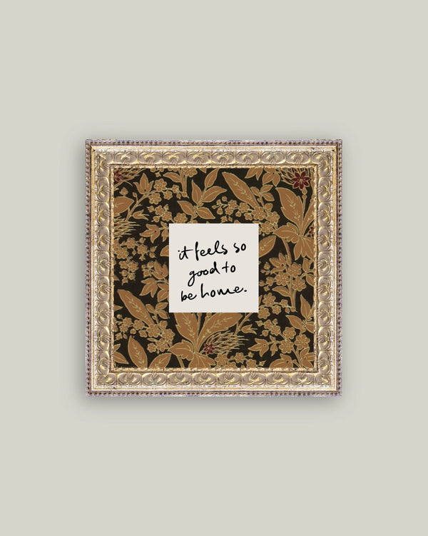 Framed Antique Art - So Good To Be Home